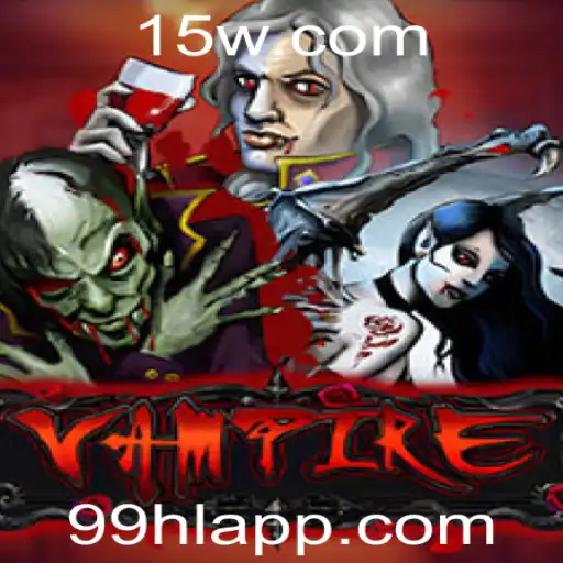 Descubra o Fascinante Mundo do Jogo 'Vampire' e Desvende o Mistério de '99hl'